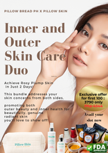 Super Skin Solution: Inner and Outer Skincare Revolution (FDA Registered: Pillow Bread Ph 2-Day Digestive Reset Cleanse + Pillow Skin Super Duo) SAVE Php554 & FREE PREMIUM POUCH